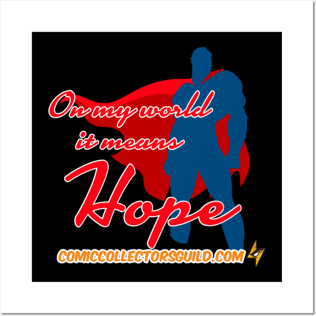 Hope Wall Art by Comic Collectors Guild 